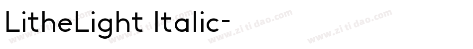 LitheLight Italic字体转换